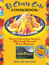 El Charro Café Cookbook (eBook): Flavors of Tucson from America's Oldest Family-Operated Mexican Restaurant
